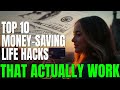 Top 10 Proven Money-Saving Hacks That Actually Work in Daily Life