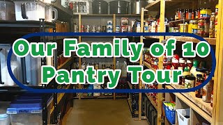 PANTRY TOUR OF MY FOOD STORAGE TO FEED OUR BiG FAMILY
