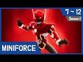 Miniforce Season 1 Ep7~12