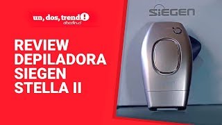 1, 2, trend! - Review depiladora Siegen Stella II