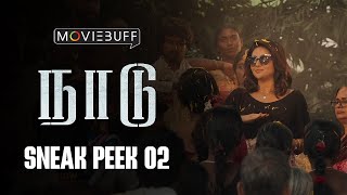 Naadu - Sneak Peek 02 | Streaming on ahatamil | Tharshan | Mahima Nambiar | C.Sathya | M.Saravanan