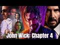 John Wick: Chapter 4 (2023 )Action/Thriller Movie in English HD facts & updates |