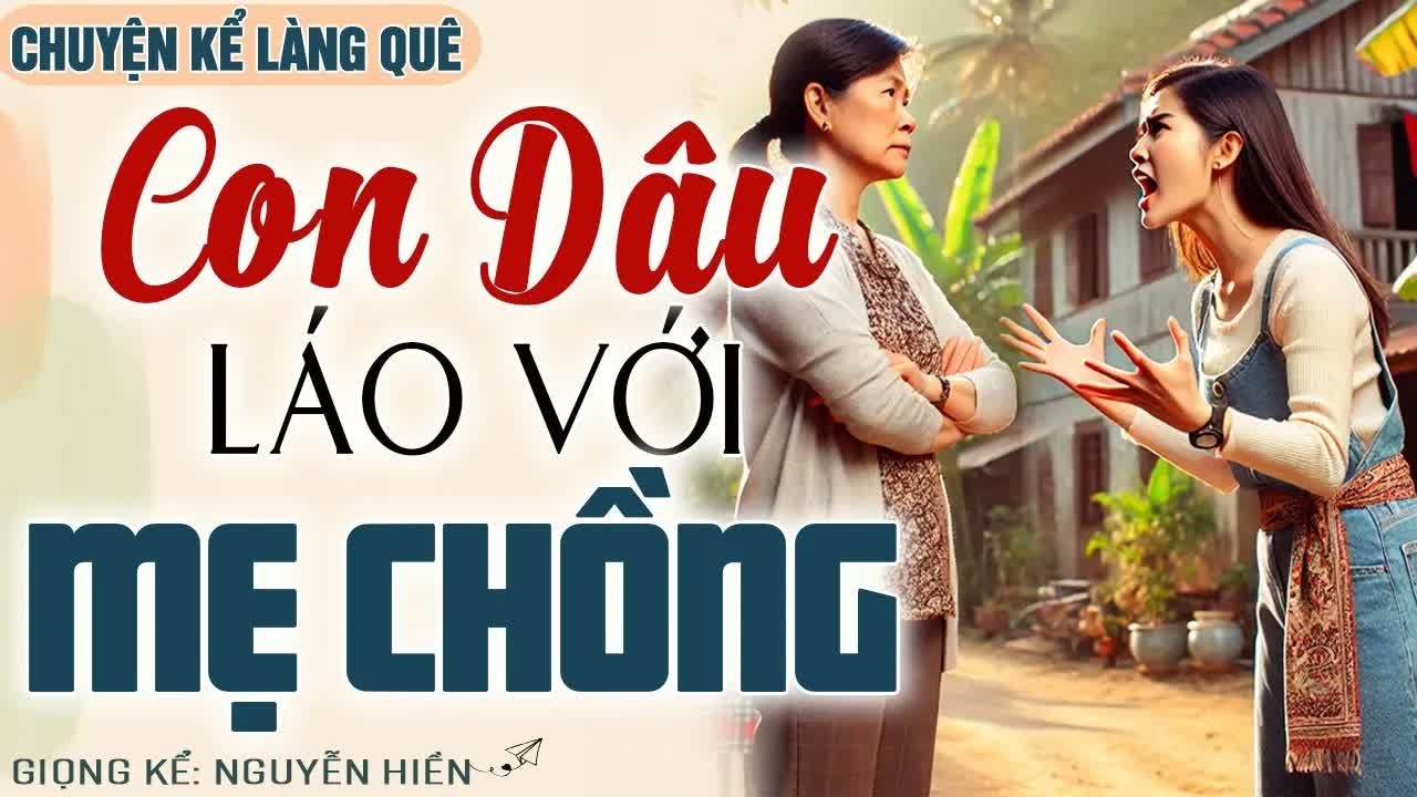 Một lần nghe là không thể quên – nàng dâu hiếu thảo đối diện mẹ chồng cay nghiệt và sự thật khiến tấ