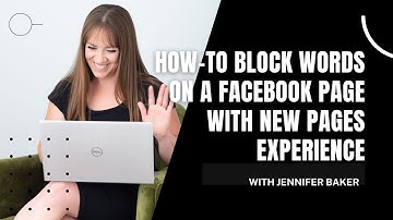 How-To Block Words on a Facebook Page with New Pages Experience
