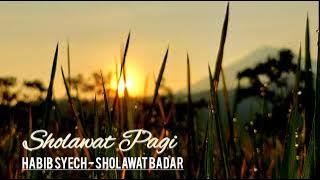 Sholawat Badar - Habib Syech bin Abdul Qodir Assegaf (1 jam tanpa iklan)