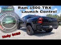 Ram 1500 TRX Launch Control | BEWARE!!!!