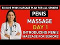 .30 Days of Penis Massage: Hidden Benefits for Men — Dr Edit Explains