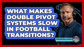 What Makes Double Pivot Systems Slow In Football Transitions? - The Football Xpert