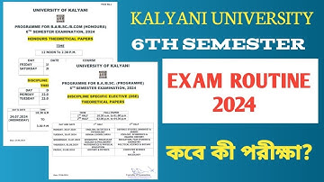 kalyani university 6th semester exam routine 2024 published