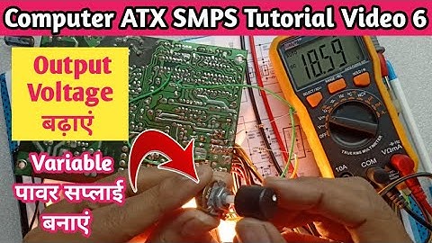 V113 Increase Output Voltage in Computer ATX Power Supply | KA7500 TL494 LM339 vccground Hindi