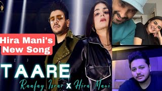 song hit hogaga Hira Mani X Rafay Israr Taare New Song