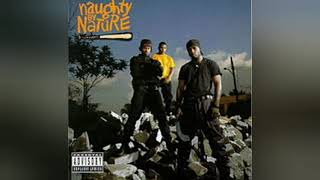 Naughty By Nature - Everything's Gonna Be Alright