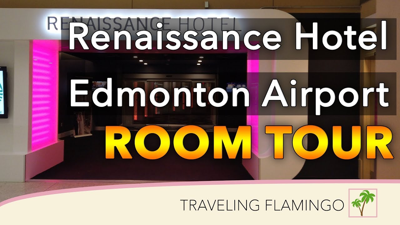 Renaissance Hotel, Edmonton, Alberta in the Edmonton Internal Airport