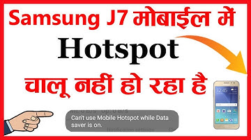 Samsung J7 Hotspot Problem | Samsung J7 Ka Hotspot On Nahi Ho Raha Hai