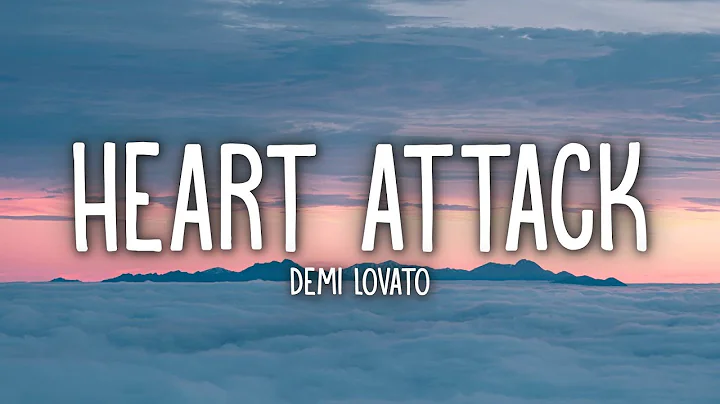 Demi Lovato - Heart Attack (Lyrics)