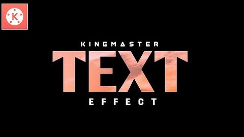 Cinematic Style Video Text Effect in kinemaster || Kinemaster Tutorial 2020