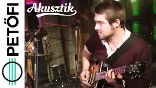 Blahalouisiana - A következő buszon (Kispál és a Borz) - Petőfi Rádió Akusztik chords