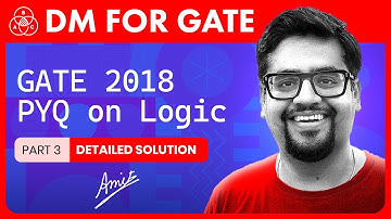 GATE 2018 Question On Logic Part 3