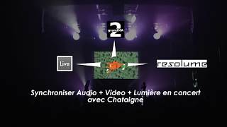 Tuto Chataigne - Synchroniser Ableton Live, Resolume et GrandMA
