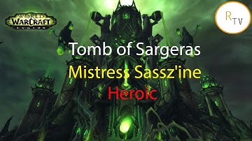 Inglorious vs Tomb of Sargeras Misstress Sasszine Heroic Holy Priest PoV