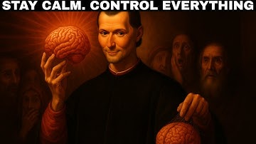 Be So Calm It Makes People Nervous (Machiavellian Psychology Trick)