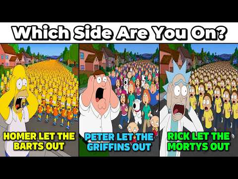 Peter Let The Griffins Out vs Homer Let The Barts Out vs Rick Let The Mortys Out
