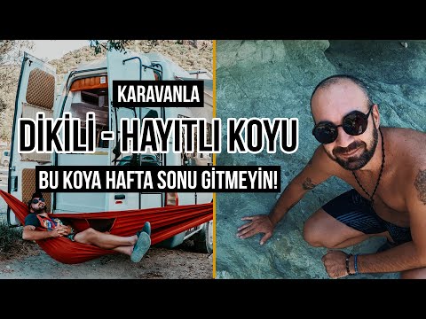 Karavanla Ege Koyları (DİKİLİ HAYITLI KOYU) - Bu Nasıl Kalabalık ?