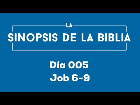 Día 005 (Job 6-9)
