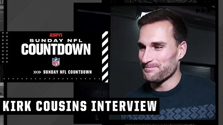 Kirk Cousins discusses the Vikings' season ahead of matchup vs. the New York Giants | NFL Countdown