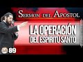 La operacin del espiritu santo  sermon del monte  apostol jose duarte