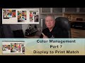Color Management Part 7 - Display to Print Match
