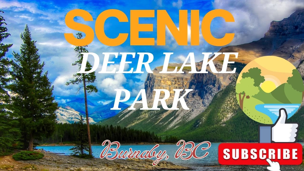 Exploring Deer Lake Park in Burnaby, BC - Scenic Walk & Nature Views | 4K Canada Travel"