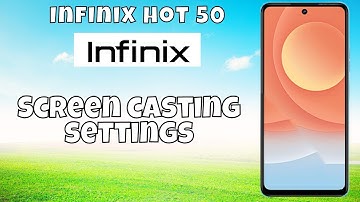 Use screen cast infinix Hot 50 || How to set screen casting || Screen casting settings