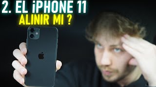 2. El iPhone 11 Alınır mı ? / Başınıza Neler Gelebilir?