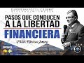 PASOS QUE CONDUCEN A LA LIBERTAD FINANCIERA