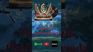 Köklerden Göklere - Türk Dünyası Üzik Ürk Üzik