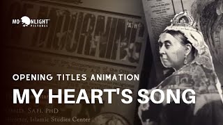 My Heart's Song - Title Sequence