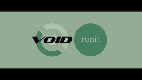 Void Linux (Runit) Speed Boot SSD.