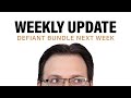 Preorder Your Defiant Bundle Next Week! + Weekly Update