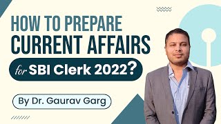SBI CLERK 2022 Complete strategy by Dr Gaurav Garg - How to prepare for SBI CLERK 2022? #SBICLERK