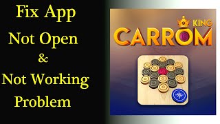 How to Fix Carrom King Game App Not Working Issue | "Carrom King" Not Open Problem in Android & Ios screenshot 1