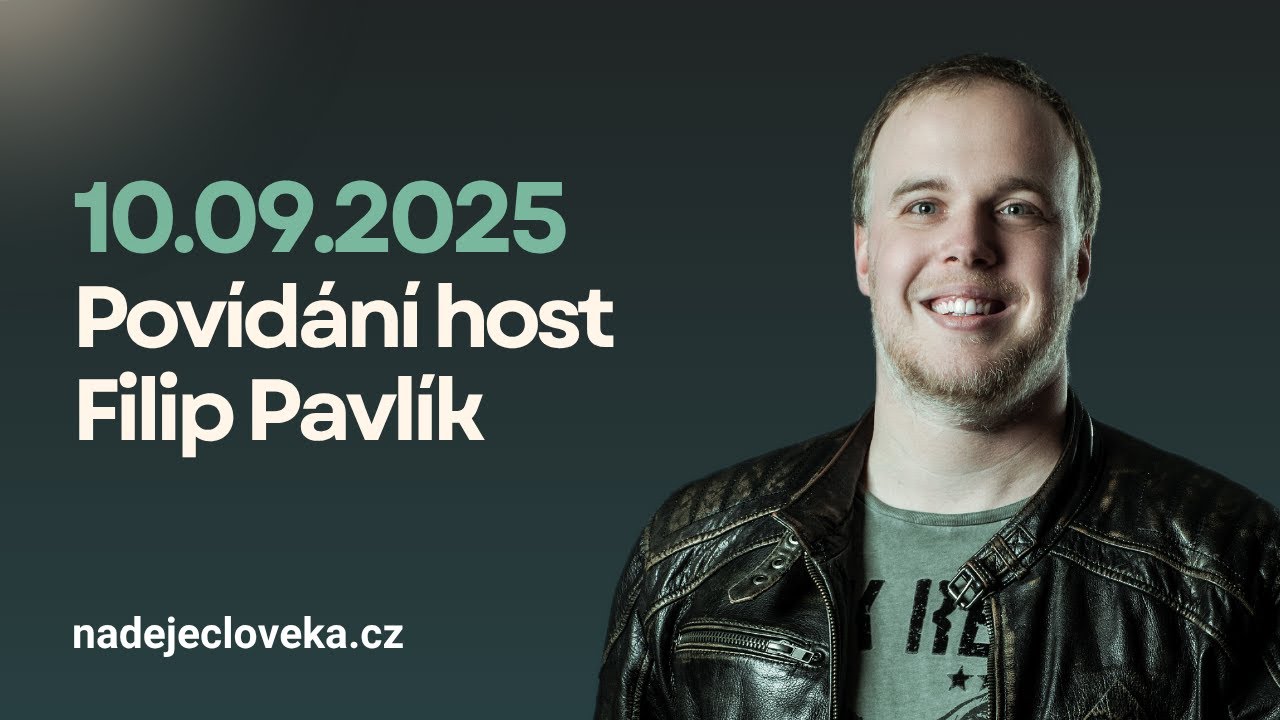 10.09.2025 – Povídání host Filip Pavlík