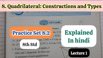 8th Std - Mathematics - Chapter 8 Quadrilateral:constructions and Types Practice Set 8.2 solved