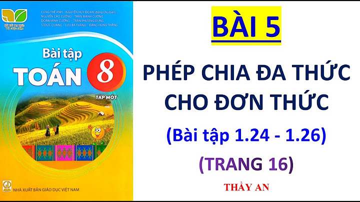 Chia đa thức cho đơn thức sách bài tập năm 2024