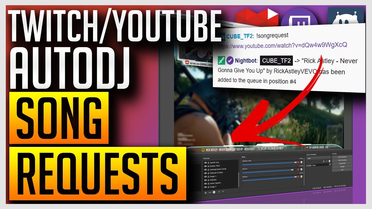 Autodj Play Song Requests From Your Twitch Youtube Chat With Nightbot Youtube