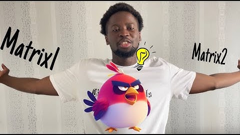 Comment multiplier deux matrices (Python)