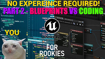 Unreal Engine 5 For COMPLETE BEGINNERS! Part 2: What Coding REALLY Is