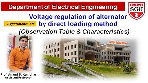 Voltage regulation of alternator by direct loading method by SGU Electrical Department -3.8