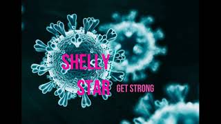Get Strong By Shelly Star