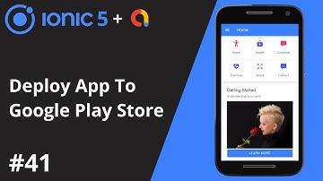 Ionic 5 Tutorial #41 - Deploy App To Google Play Store